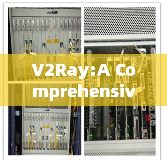 V2Ray:A Comprehensive Tool for Computer Vision Testing